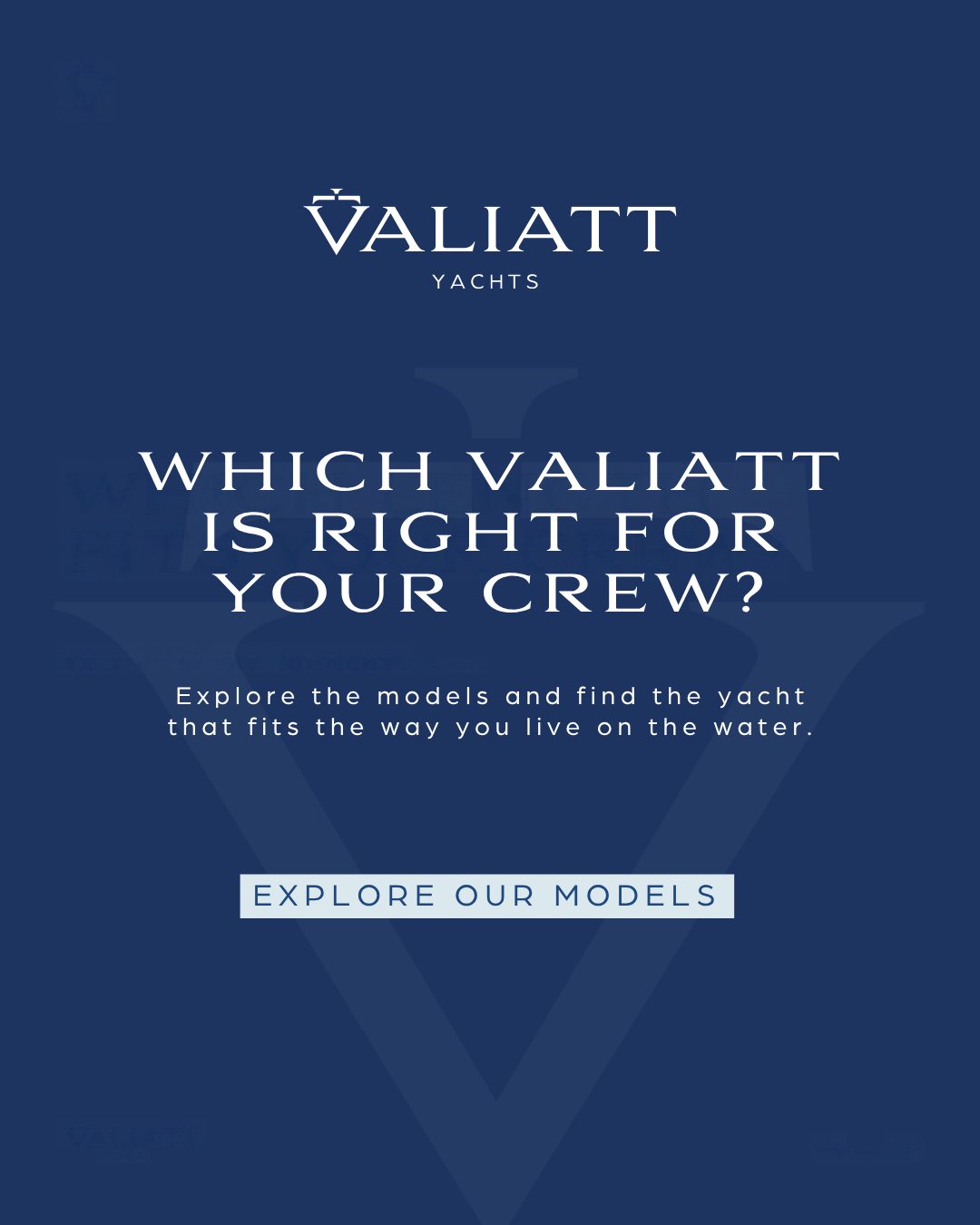Carousel card 5 of 5 — Which Valiatt is right for your crew? Explore our models.